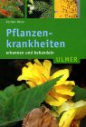 Pflanzenkrankheiten